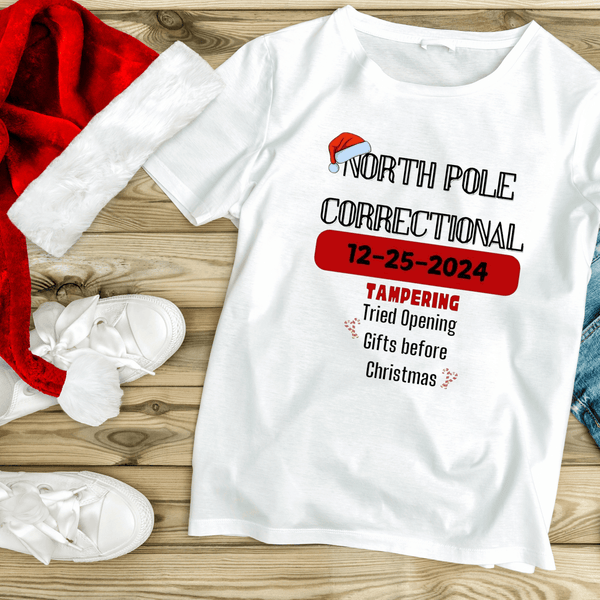 North Pole Correctional T-Shirt – Funny Christmas Gift for Naughty Gift Peekers