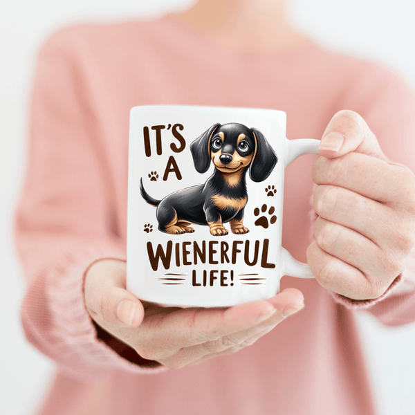 It’s a Wienerful Life! Dachshund Mug - Fun Dog Lover Gift