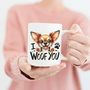 I Woof You" Chihuahua Mug - Cute Dog Lover Coffee Cup