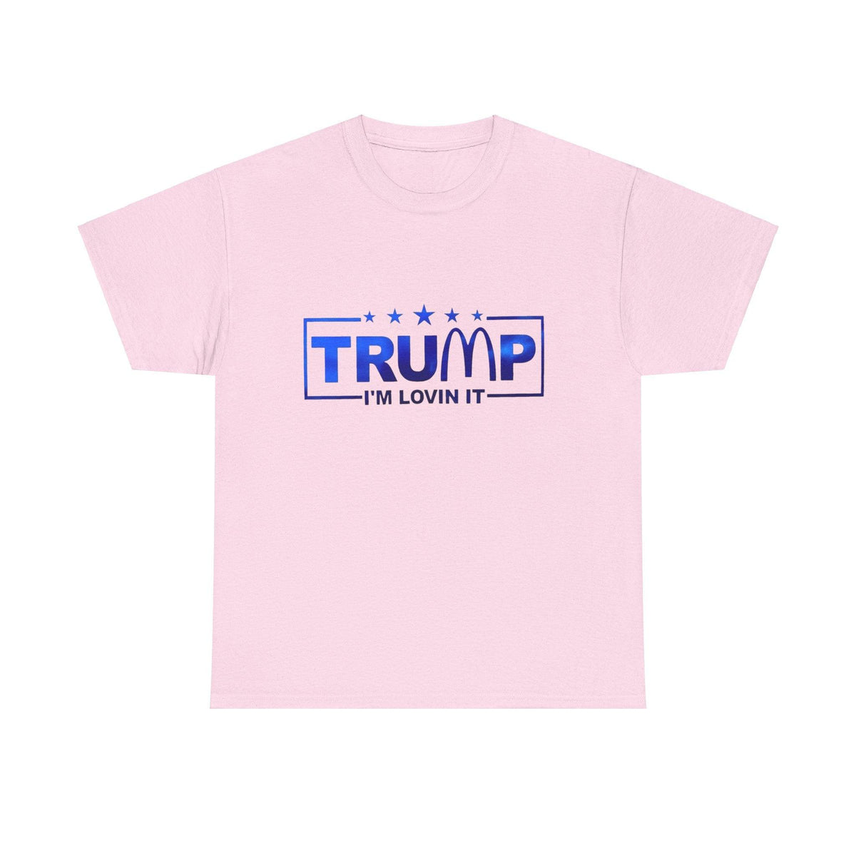 Trump I’m Lovin' It" Parody T-Shirt – Humorous Political Statement Tee