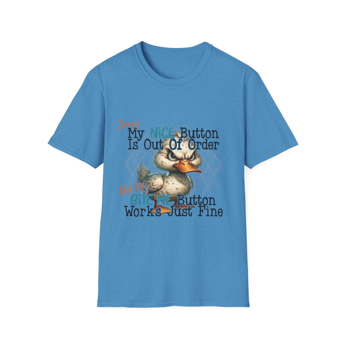 Sarcastic 'Nice Button' T-Shirt – Out of Order and Full of Attitude