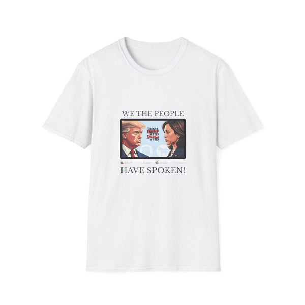 We The People Have Spoken" 2024 Election T-Shirt – Bold Political Statement Tee for Election Enthusiasts