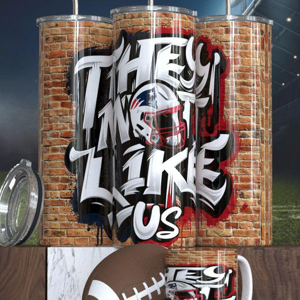 Football Sublimation Tumbler - 'They Not Like Us' Design Sports Fan Tumbler for Game Day