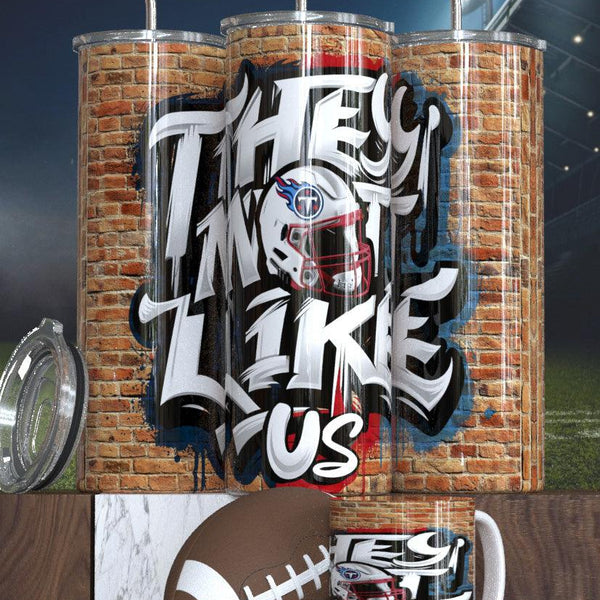 Football Sublimation Tumbler - 'They Not Like Us' Design Sports Fan Tumbler for Game Day