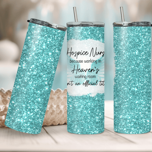 Hospice Nurse Sublimation Tumbler – Perfect Gift for Compassionate Caregivers